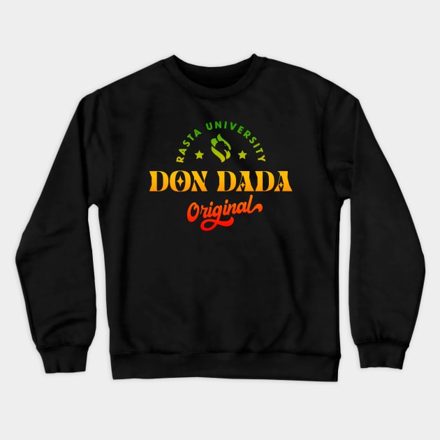 Rasta University Don Dada Original Rasta Colors Reggae Crewneck Sweatshirt by rastauniversity